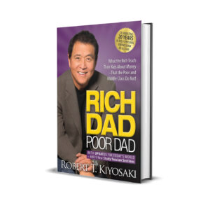 Rich Dad Poor Dad – Robert T. Kiyosaki