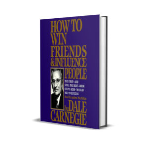 How to Win Friends & Influence People